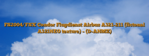 FS2004/FSX Condor Flugdienst Airbus A321-211 (fictonal A321NEO texture) – (D-ANMZ)
